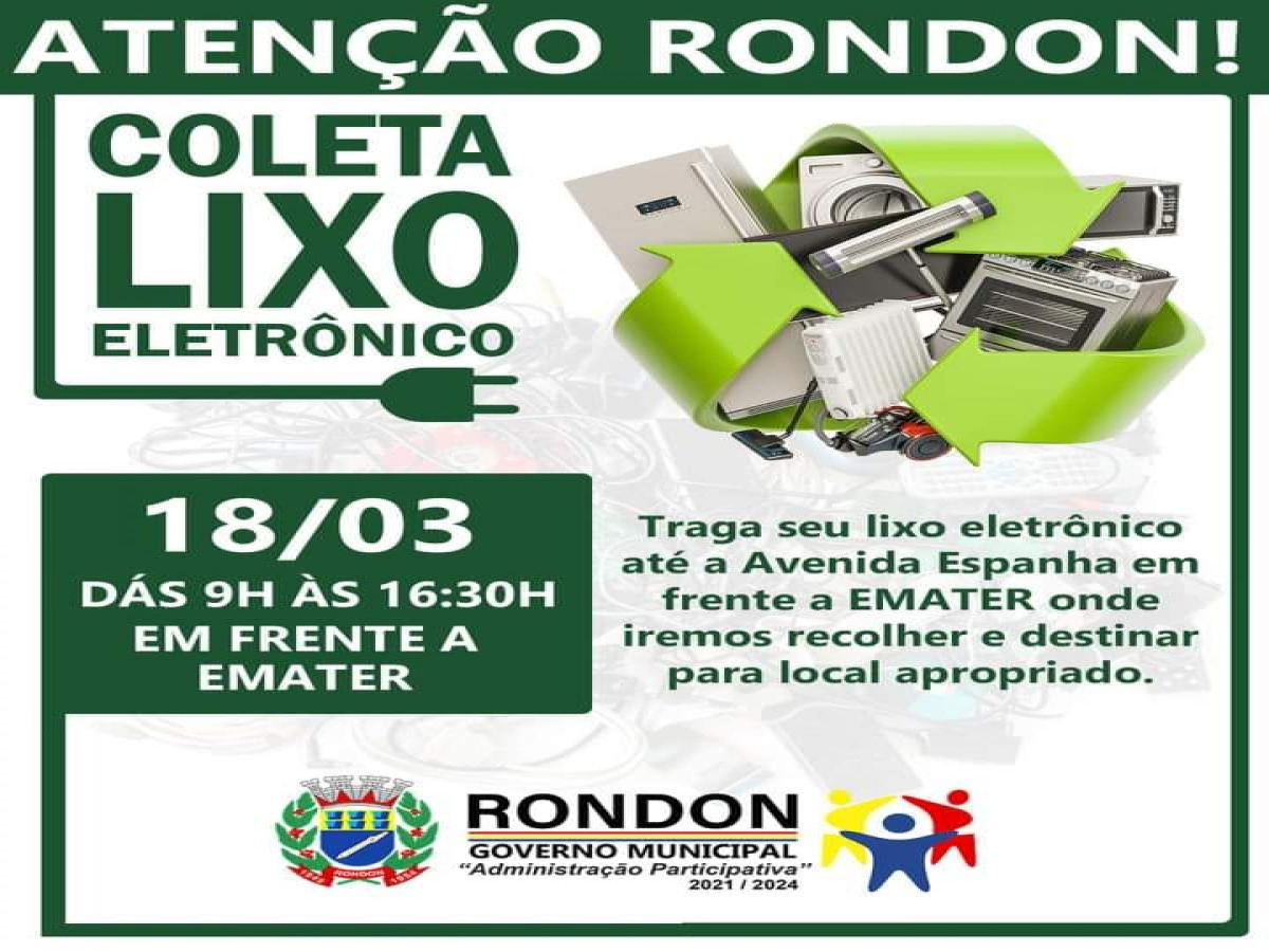 Rondon realiza coleta de lixo eletrônico