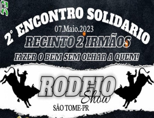 Domingo é dia do 2º Encontro Solidário de São Tomé – Rodeio Show